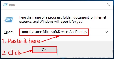 enter control/name Microsoft.DevicesAndPrinters.